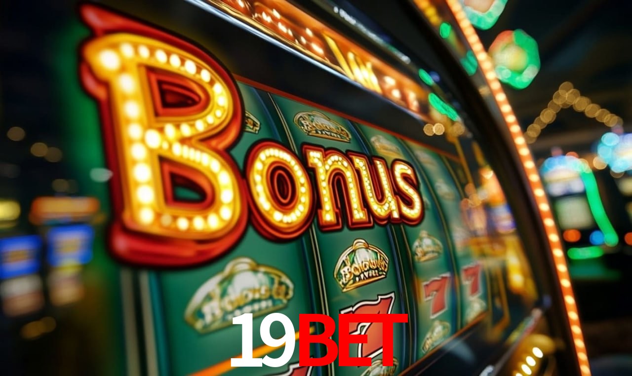 Jogos com bônus e suporte 24h na 19BET